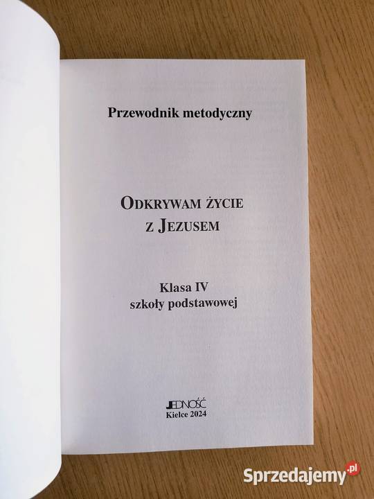 Odkrywam życie z Jezusem klasa 4 SP Jedność Katowice