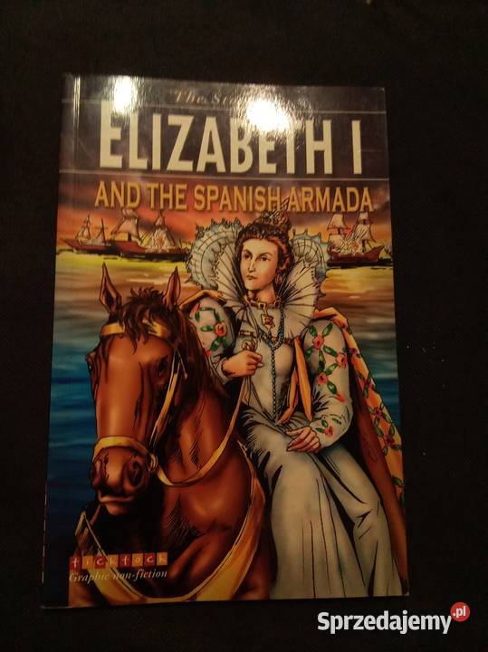 Elizabeth I and the Spanish armada Komiks Warszawa