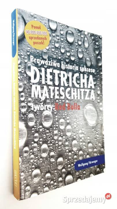 Prawdziwa historia sukcesu Dietricha Mateschitza Osięciny