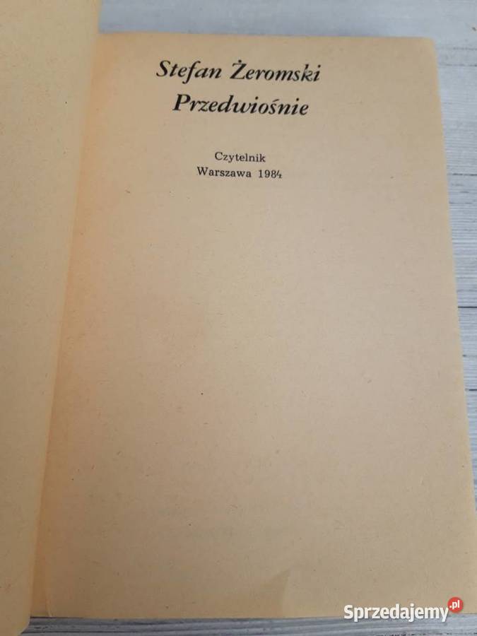 Przedwiośnie Stefan Żeromski Czytelnik 1984 śląskie Bielsko-Biała