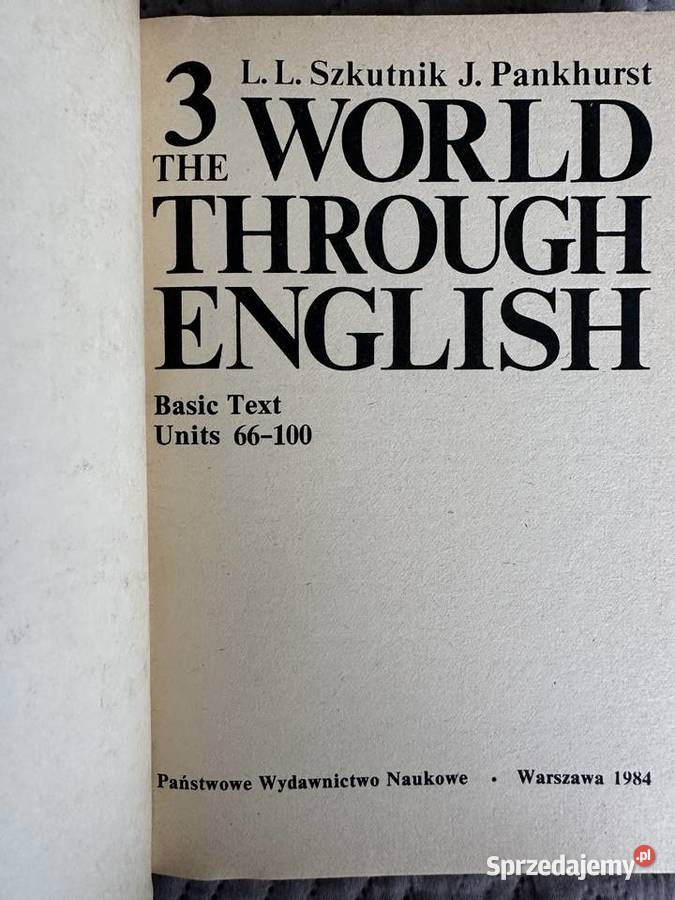 THE WORLD THROUGH ENGLISH LL Szkutnik JPankhurst angielski Warszawa sprzedam