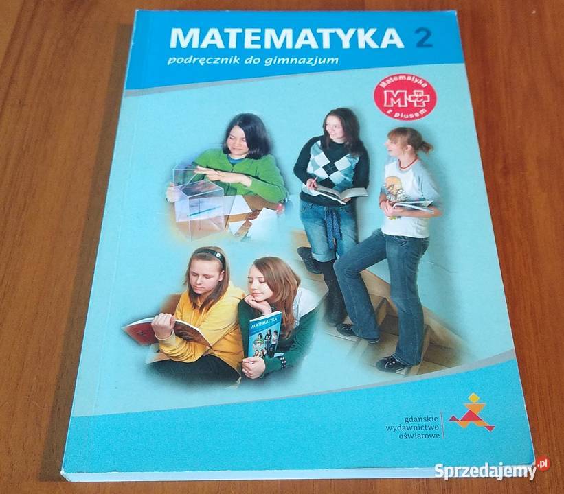 Matematyka z plusem 2 podręcznik do gimnazjum Gdańsk sprzedam