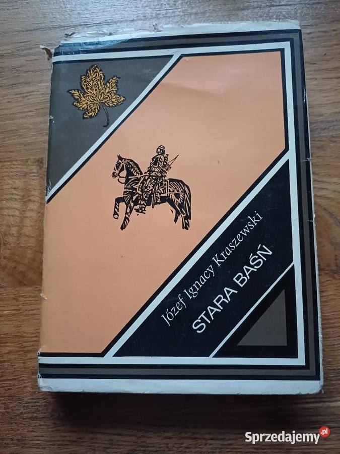Stara Baśń Józef Ignacy Kraszewski Kultura i Rozrywka Kraków