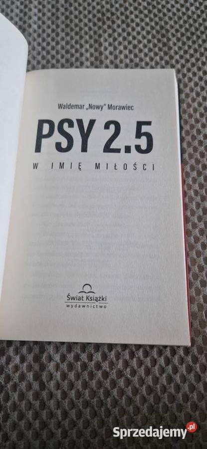 Psy 25 w imię miłości Waldemar nowy morawiec Rok wydania 2020 Kraków