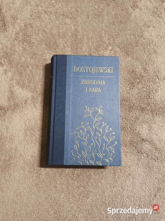 Zbrodnia i kara Fiodor Dostojewski zachodniopomorskie Szczecin