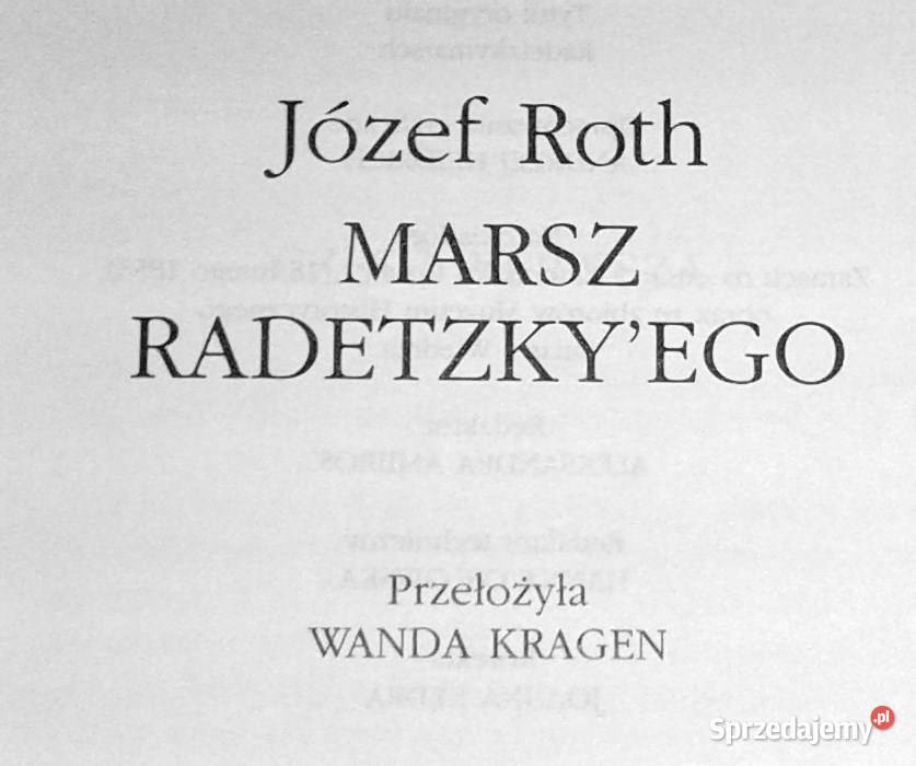 Marsz Radetzkyego Józef Roth Książki i Podręczniki lubelskie Chełm