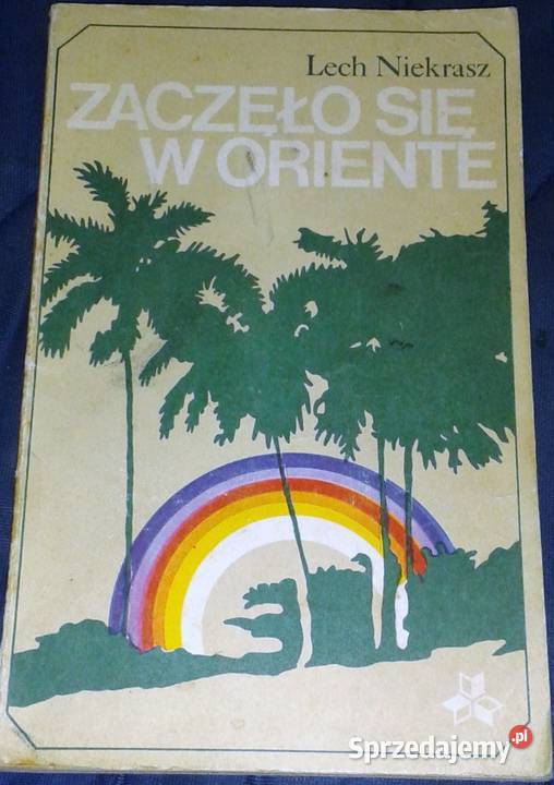 Zaczęło się w Oriente Lech Niekrasz Pozostałe Chełm