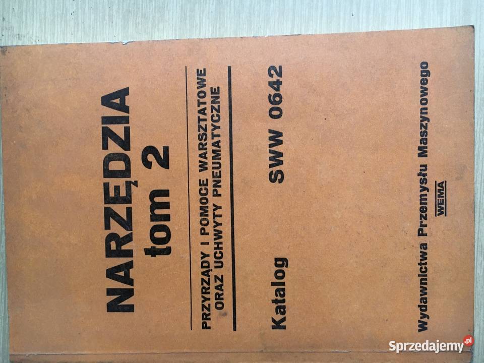 Narzędzia tom 2 Przyrządy i Pomoce Warsztatowe wielkopolskie