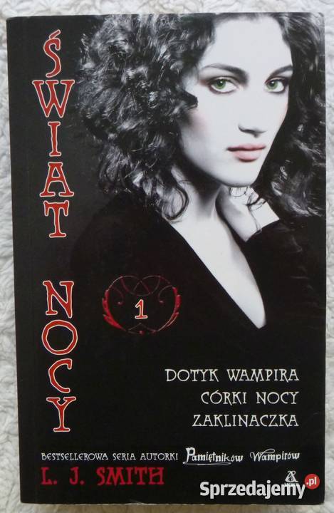 Świat nocy 1 L J Smith mazowieckie Warszawa