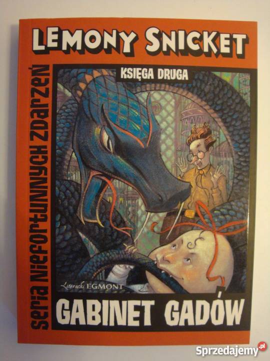 SERIA NIEFORTUNNYCH ZDARZEŃ GABINET GADÓW fantasy wielkopolskie Piła