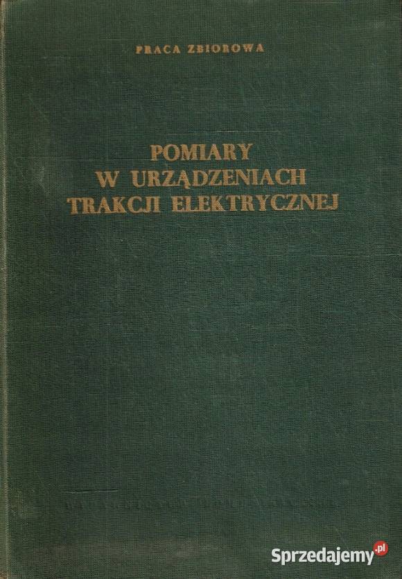 Pomiary w urządzeniach trakcji elektrycznej Świdnica