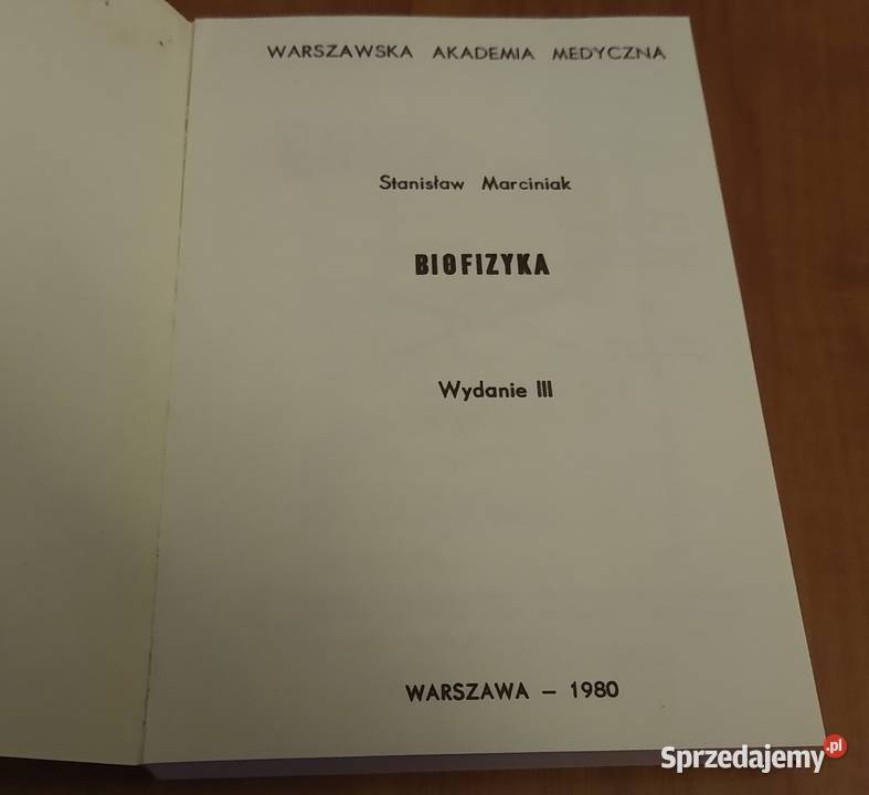 Biofizyka Stanisław Marciniak Warszawska Gdańsk