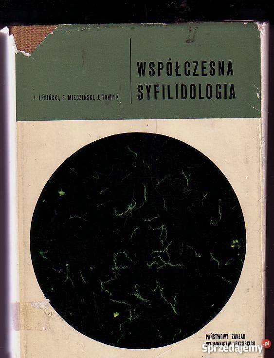 5446 WSPÓŁCZESNA SYFILIDOLOGIA PROFESOROWIE JANU medycyna, nauki medyczne małopolskie