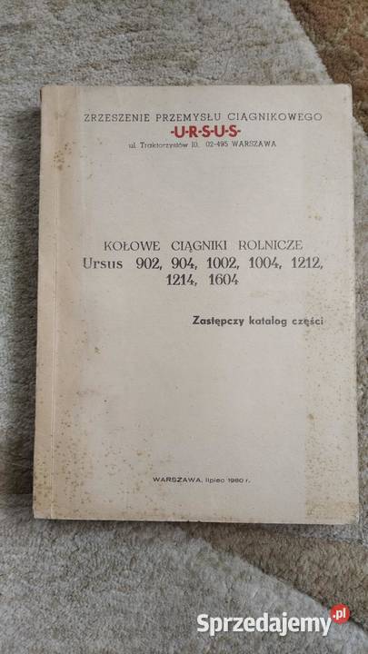 Katalog części ciągnika URSUS 902 904 1002 1004 Pozostałe Lublin