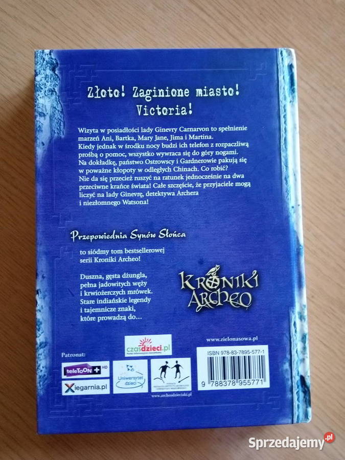 Kroniki Archeo Przepowiednia synów słońca Dąbrowa Górnicza