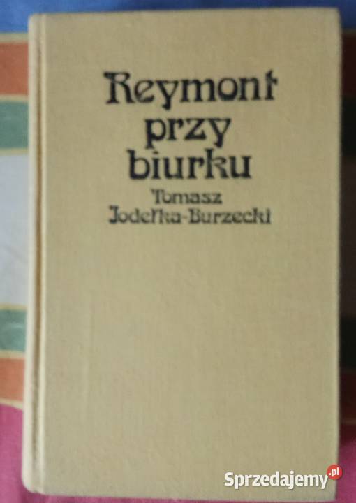 Reymont biurku Jodełka Burzecki Reymont łódzkie Łódź