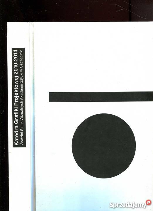 Katedra Grafiki Projektowej 20102014 Wydział zachodniopomorskie Szczecin