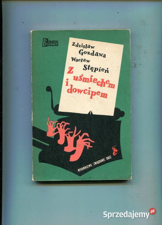 Z uśmiechem i dowcipem Zdzisław Gozdawa Zdzisław zachodniopomorskie Szczecin