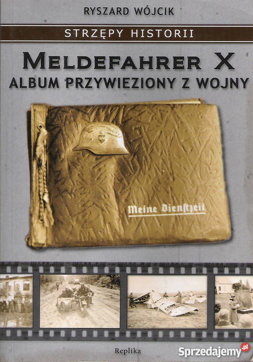 Meldefahrer X Album przywieziony z wojny R Kultura i Rozrywka Puławy