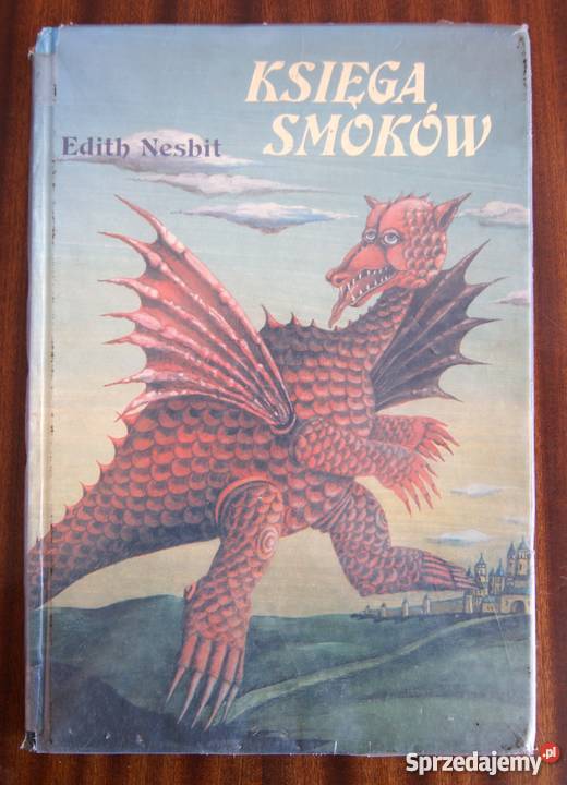 Edith Nesbit Księga Smoków sprzedam