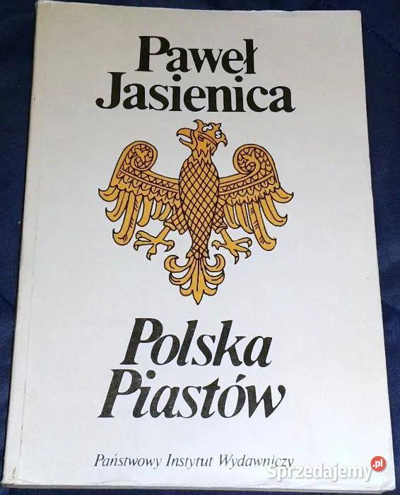 Polska Piastów Paweł Jasienica Pozostałe Chełm
