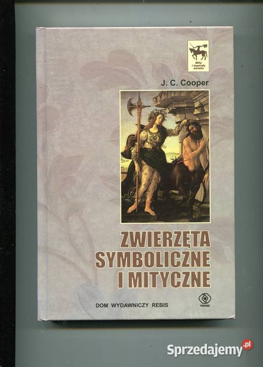 Zwierzęta symboliczne i mityczne JCCooper