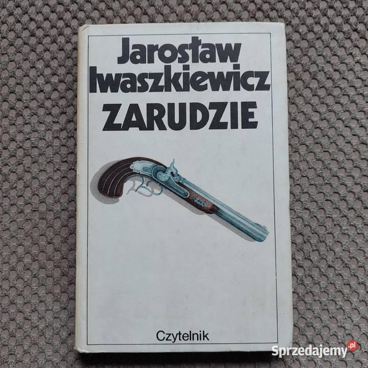 Jarosław Iwaszkiewicz Zarudzie Noc czerwcowa twarda Proza i poezja