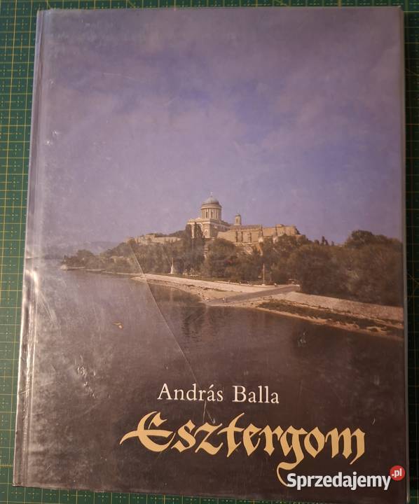 Esztergom Andras Balla Węgry j węgierski ang małopolskie Kraków