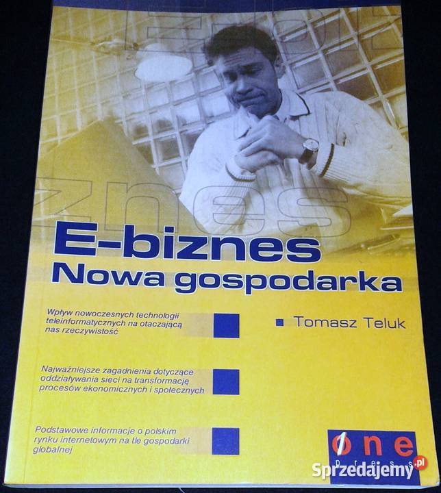 Ebiznes Nowa gospodarka Tomasz Teluk Chełm