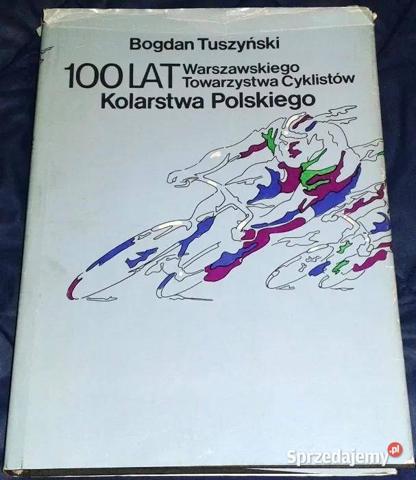 100 lat kolarstwa polskiego Warszawskiego Chełm