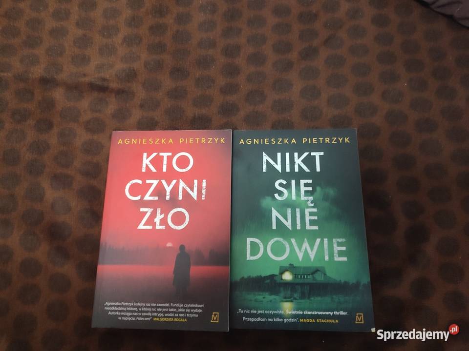 Kto czyni zło Nikt się nie dowie Agnieszka