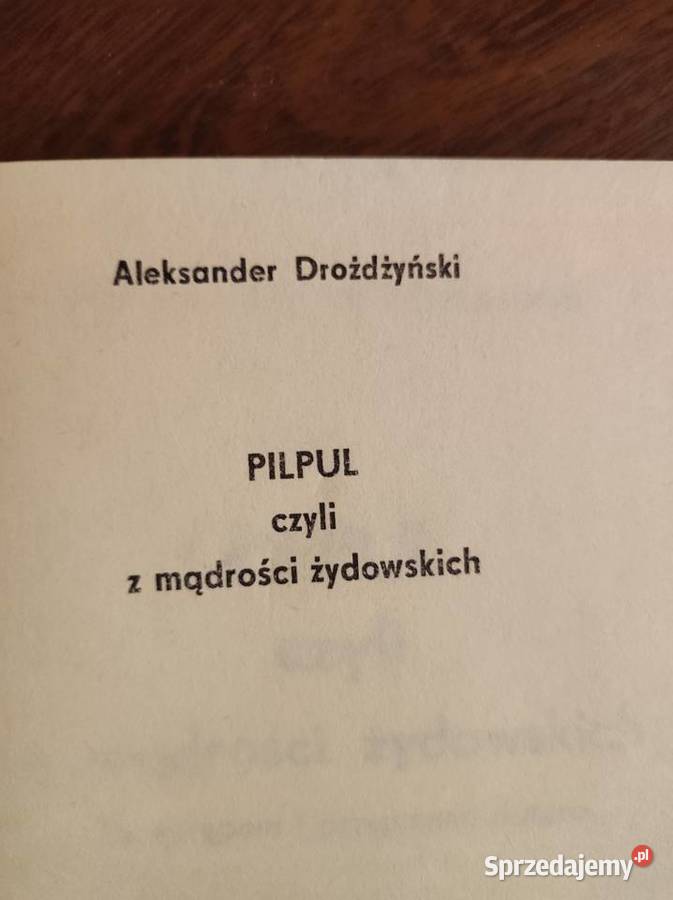 Pilpul czyli z mądrości żydowskich Aleksander Pozostałe Kielce