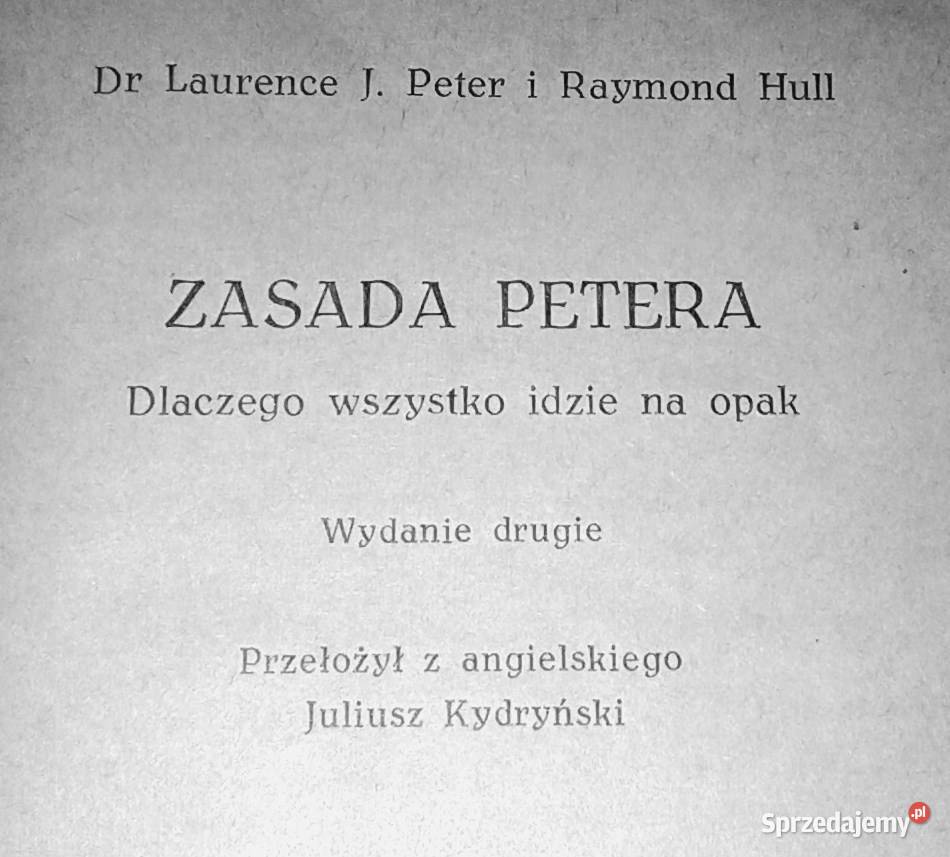 Zasada Petera Dlaczego wszystko idzie na opak Książki i Podręczniki lubelskie Chełm