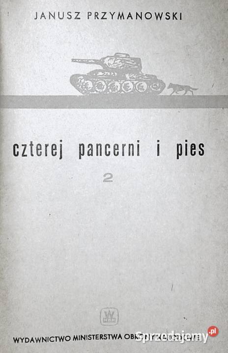 Czterej pancerni i pies Janusz Przymanowski Chełm
