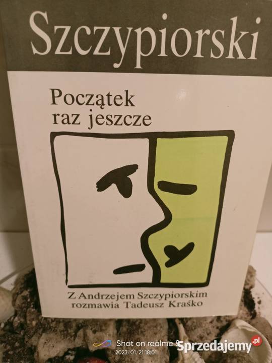 Szczypiorski Książki Początek raz jeszcze Rok wydania 1990 Warszawa