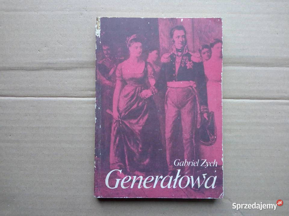 Gabriel Zych Generałowa Sokółka