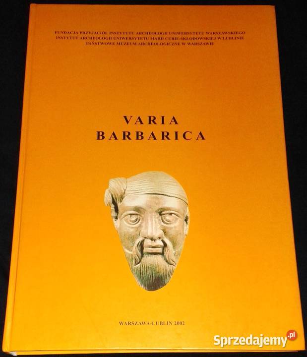 Varia barbarica Zenoni Woźniak ab amicis dicata Chełm