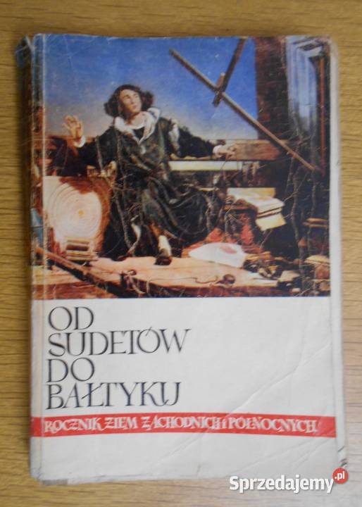Sudetów do Bałtyku rocznik ziem zachodnich i Książki i Podręczniki Parczew sprzedam