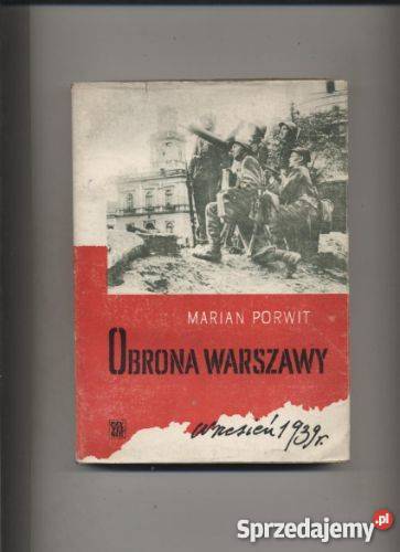 Obrona Warszawy wrzesień 1939 - Porwit