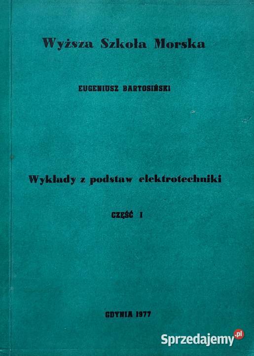 Wykłady z podstaw elektrotechniki Część 1 Świdnica