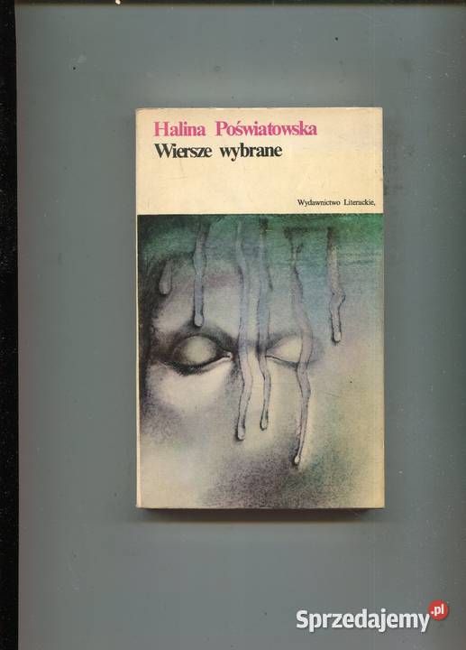 Wiersze wybrane Halina Poświatowska Szczecin