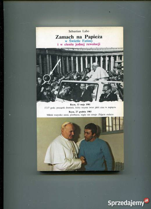 Zamach na Papieża w Świetle Fatimy zachodniopomorskie sprzedam