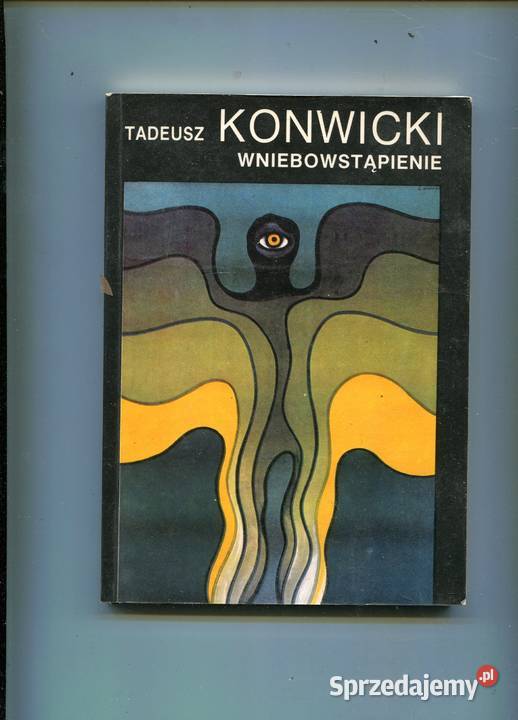 Wniebowstąpienie Konwicki Rok wydania 1990 zachodniopomorskie Szczecin