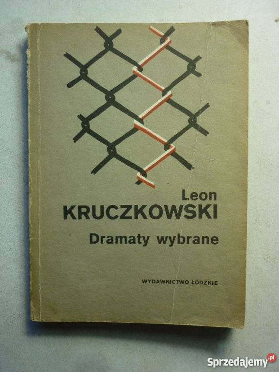 DRAMATY WWYBRANE LEON KRUCZKOWSKI Białystok sprzedam