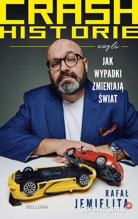 Crash historie czyli wypadki zmieniają świat Łódź sprzedam