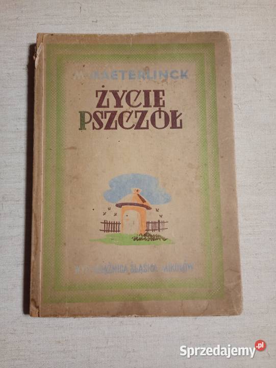 Maeterlinck Życie pszczół Katowice