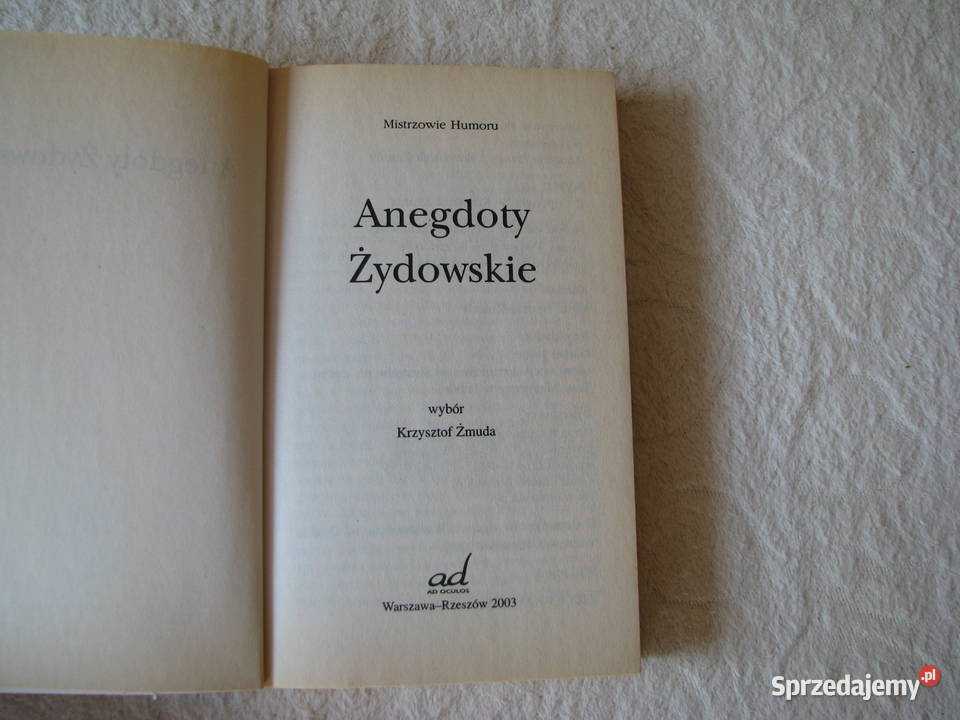 Anegdoty Żydowskie Mistrzowie humoru Krzysztof Brzegi