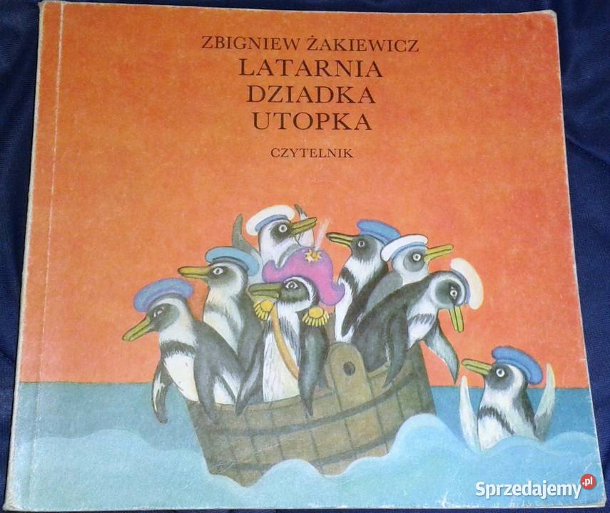 Latarnia dziadka Utopka Zbigniew Żakiewicz Chełm