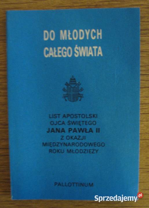 List apostolski Jana Pawła II Do młodych całego lubelskie