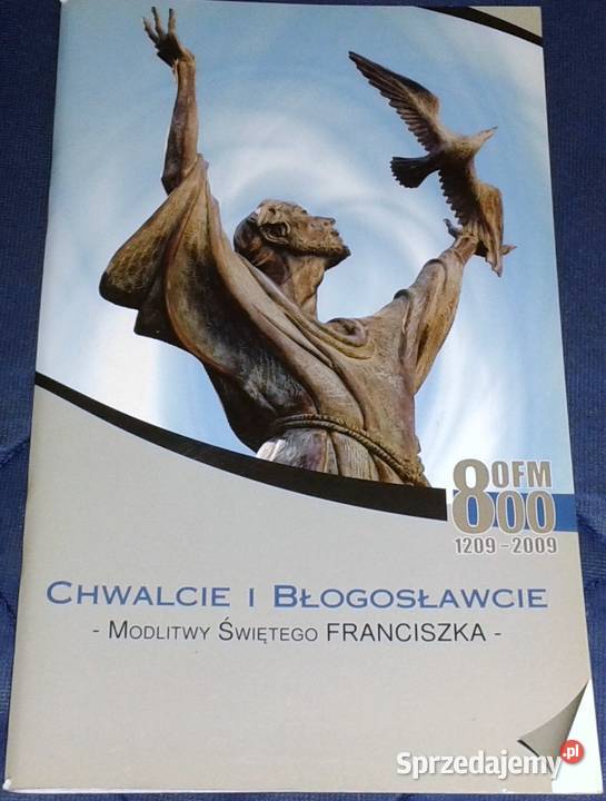Chwalcie i błogosławcie Modlitwy Świętego Chełm
